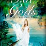 [Rezension] Isle of Gods. Die Kinder von Atlantis – Alia Cruz