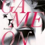 [Rezension] “Game on – Mein Herz will dich” von Kristen Callihan
