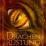 [book] Die Saga der Drachenrüstung – Gesamtausgabe von Elvira Zeißler