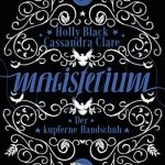 [Rezension] Magisterium: Der kupferne Handschuh. Band 2 – Cassandra Clare und Holly Black