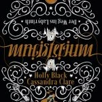 [Rezension] Magisterium: Der Weg ins Labyrinth. Band 1 – Cassandra Clare und Holly Black