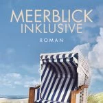 [Rezension] Meerblick inklusive – Anna Rosendahl