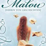 [Rezension] Malou. Diebin von Geschichten – Lisa Rosenbecker