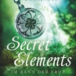 [Rezension] Secret Elements 2: Im Bann der Erde – Johanna Danninger