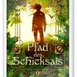 [Rezension ~ Werbung] Pfad des Schicksals – Brienne Brahm