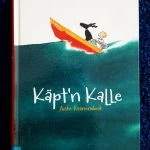 [Rezension] Käpt`n Kalle – Anke Kranendonk, Annemarie van Haeringen