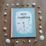 [Rezension ~ Werbung] Alfie und der Clownfisch – Davina Bell, Allison Colpoys