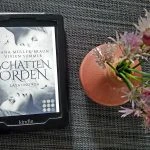 [Rezension ~ Werbung] Schattenorden. Die ganze Geschichte der Zwillingsschwestern Laya und Kija – Dana Müller-Braun, Vivien Summer